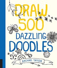 Draw 500 Dazzling Doodles