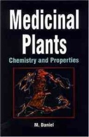 Medicinal Plants : Chemistry & Properties