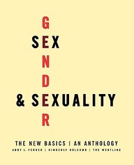 Buy Sex, Gender, And Sexuality: The New Basics book : Abby L ...