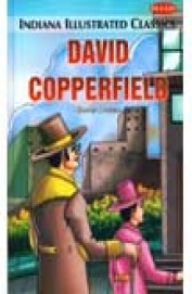 David Copperfield - Indiana Illustrated Classics
