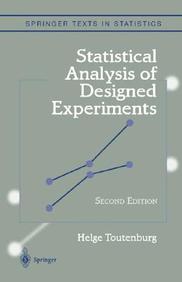 Statistical Analysis of Designed Experiments