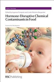 Hormone-Disruptive Chemical Contaminants in Food (Issues in Toxicology)