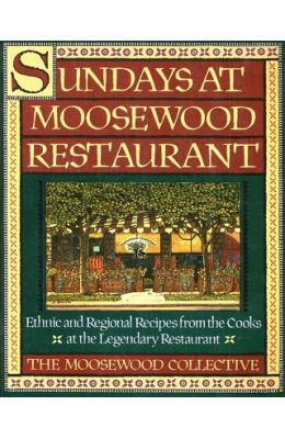 Sundays at Moosewood Restaurant: Sundays at Moosewood Restaurant