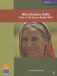 Microfinance India: State of The Sector Report 2012