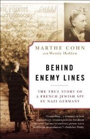 Behind Enemy Lines: The True Story Of A French Jewish Spy In Nazi Germany
