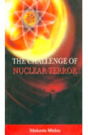 Challenge Of Nuclear Terror