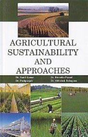 Agricultural Sustainability & Approaches