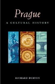 Prague: A Cultural And Literary History (Cities Of The Imagination)
