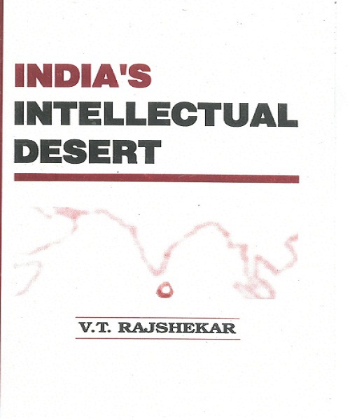 Indias Intellectual Desert