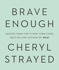 Brave Enough