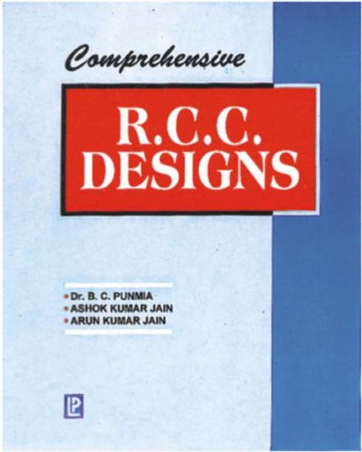 Buy Comprehensive Rcc Designs book : Bc Punmia,Ashok Kumar Jain,Arun ...