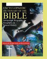 Encyclopaedic Dictionary of the Bible: (In 10 Volumes)