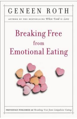 Breaking Free from Emotional Eating
