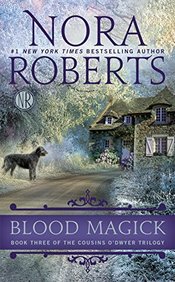 Blood Magick (The Cousins O'Dwyer Trilogy)