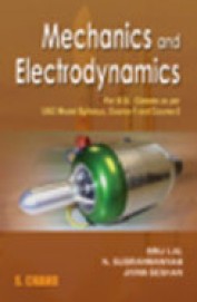 Buy Mechanics & Electrodynamics For Bsc Ugc Model Syllabus Course 1 ...