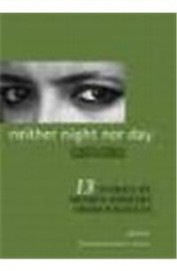 Neither Night Nor Day