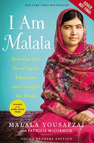 I Am Malala: How One Girl Stood Up for Education and Changed the World (Young Readers Edition)
