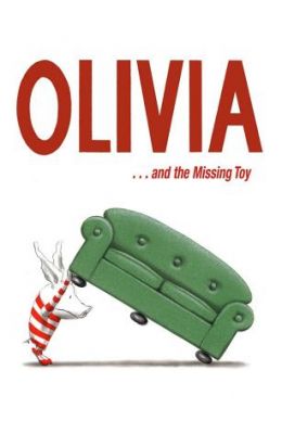Olivia . . . and the Missing Toy