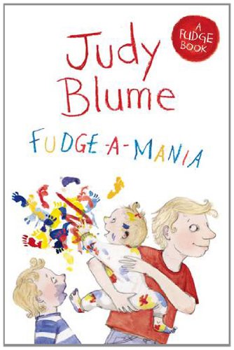 Fudge A Mania: A Fudge Book