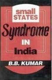 Small States Syndrome In India