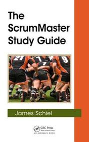 The ScrumMaster Study Guide (Applied Software Engineering Series)