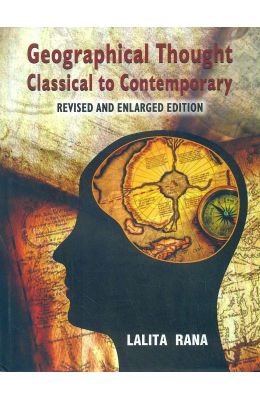 Geographical Thought Classical To Contemporary