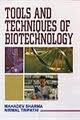 Tools and Techniques of Biotechnology