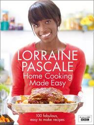 Home Cooking. by Lorraine Pascale