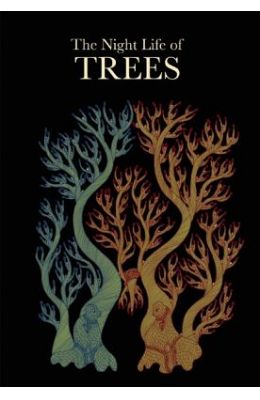 Night  Life Of Trees