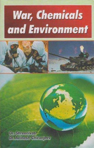 War, Chemicals And Environment