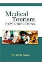 Medical Tourism New Directions