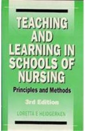 Teaching And Learning In Schools Of Nursing