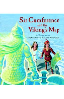 Sir Cumference and the Viking's Map