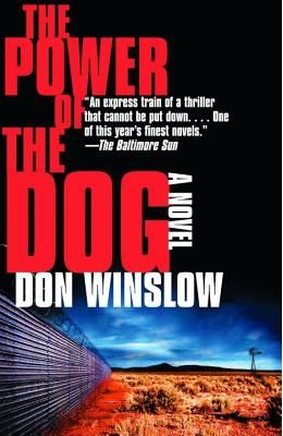 Power Of The Dog : A Novel