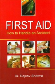 First Aid How To Handle An Accident