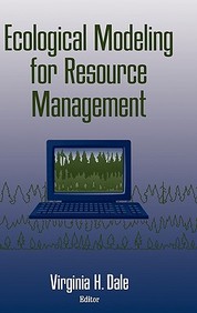 Ecological Modeling For Resource Management
