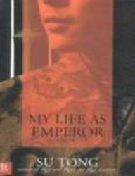 My Life As Emperor