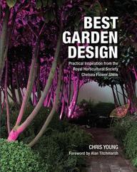 Best Garden Design : Practical Inspiration From The Royal Horticultural Scoeiety Chelsea Flower Show