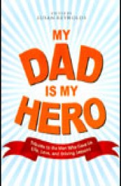My Dad Is My Hero