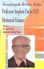 Professor Stephen Fuchs Svd Memorial Volume