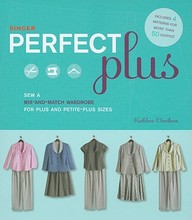 Perfect Plus: Sewing A Mix-And-Match Wardrobe