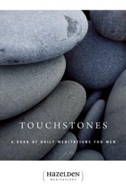 Touchstones: A Book of Daily Meditations for Men