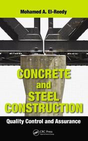 Concrete and Steel Construction: Quality Control and Assurance