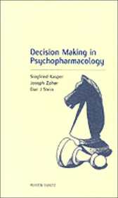 Clinical Decision-Making In Psychiatry
