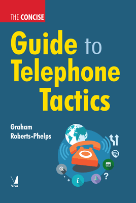 Concise Guide To Telephone Tactics