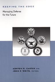 Keeping The Edge: Managing Defense For The Future