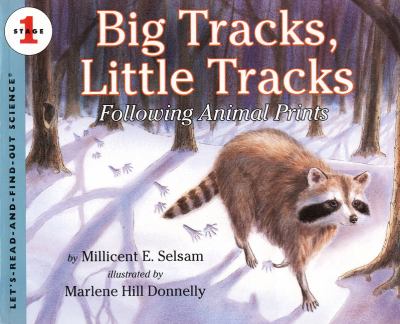 Big Tracks, Little Tracks: Lets Read and Find out Science 1
