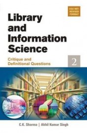 Library & Information Science Critique & Definitional Questions Vol 2