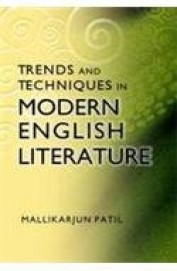 Trends & Techniques In Modern English Literature