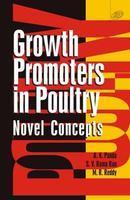 Growth Promoters In Poultry Novel Concepts